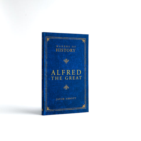 Makers of History: Alfred the Great