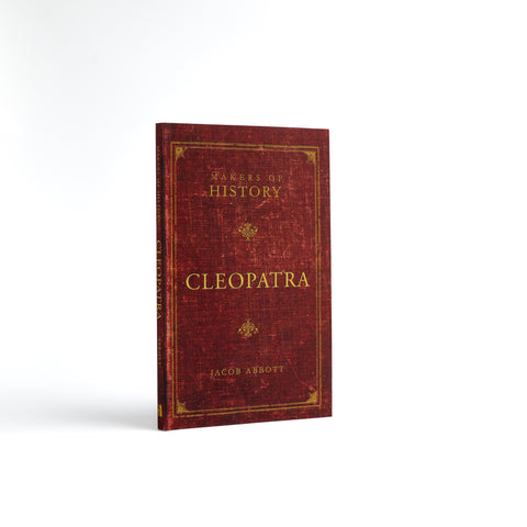 Makers of History: Cleopatra
